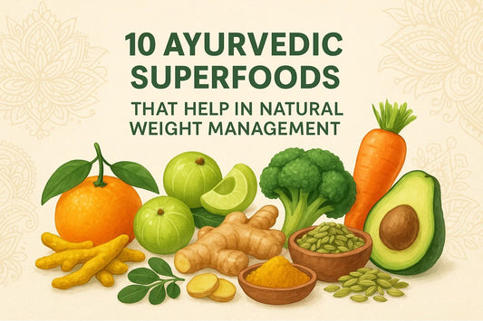 10 Ayurvedic Superfoods That Help in Natural Weight Management