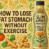 How Can You Lose Fat Without Exercise?