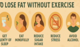 Ways to Lose Fat Without Exercise