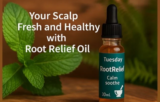 Keep Your Scalp Fresh and Healthy with Root Relief Oil