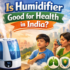 Humidifier for Dry Skin in Winter