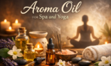 Aroma Oil for Spa and Yoga