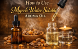 How to Use Myrrh Water Soluble Aroma Oil